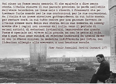 Pasolini: 50 anni senza il poeta Pasolini: 50 anni senza il poeta