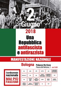 2 GIUGNO 2018: UNA REPUBBLICA ANTIFASCISTA E ANTIRAZZISTA
