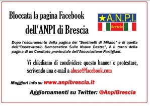 BLOCCATA LA PAGINA FACEBOOK DELL’ANPI DI BRESCIA. MARTEDÌ 24 LUGLIO 2018