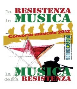 MONZA, 2^ EDIZIONE CONCORSO MUSICALE "SBANDATI PER NON DIMENTICARE"