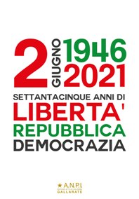 2 GIUGNO 2021 - FESTA DELLA REPUBBLICA E DELLA COSTITUZIONE