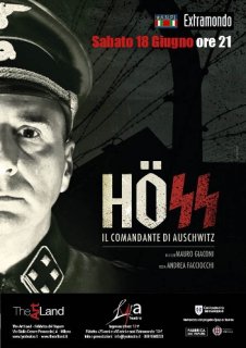 HÖSS - Il comandante di Auschwitz