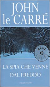 Le Carrè John  - La spia che venne dal freddo - Mondatori, 1997
