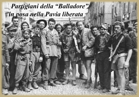 Partigiani della "Balladore": in posa nella Pavia liberata